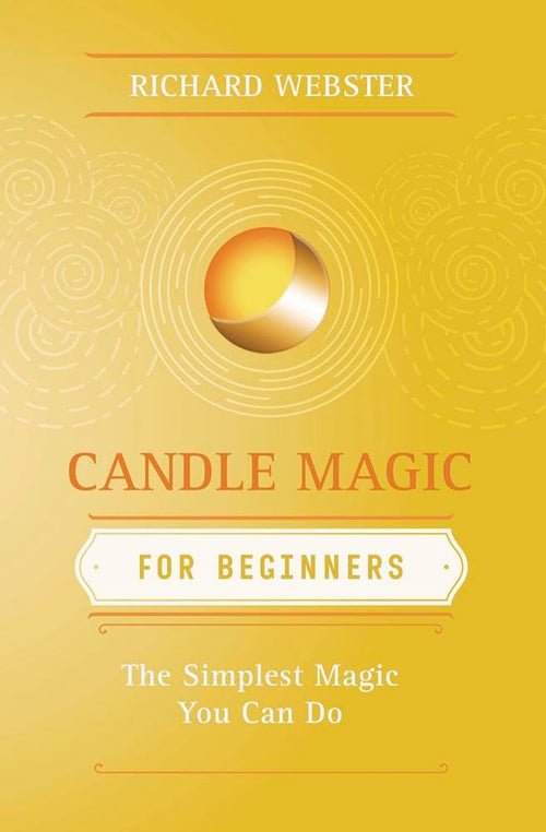 Book cover of 'Candle Magic for Beginners' by Richard Webster on a yellow background