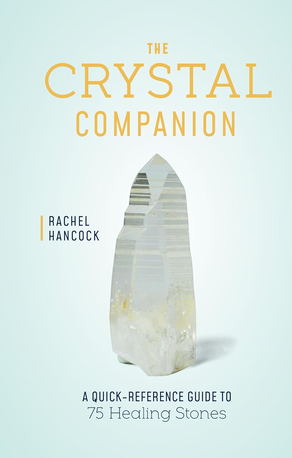 The Crystal Companion 