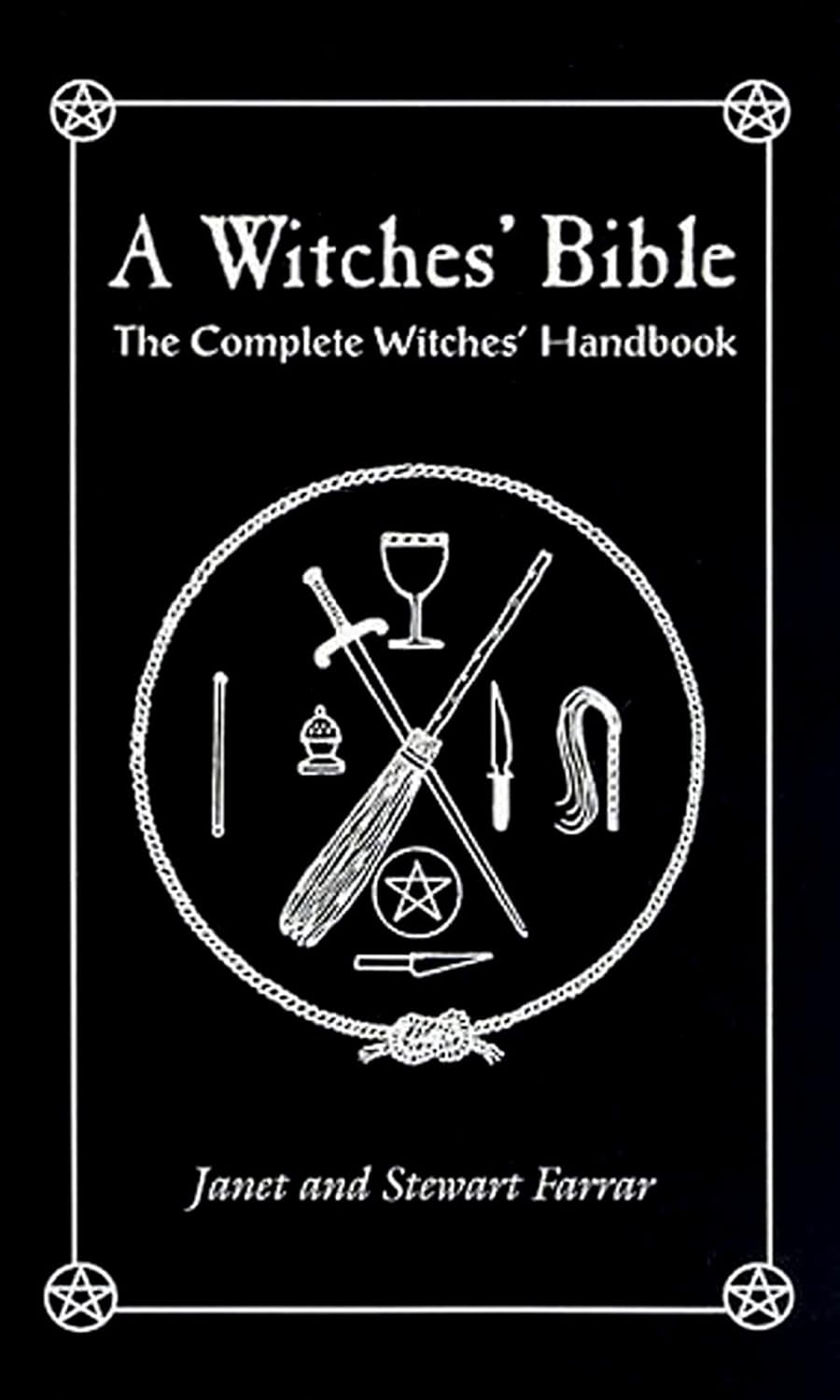 The Witches' Bible by Janet & Stewart Farrar