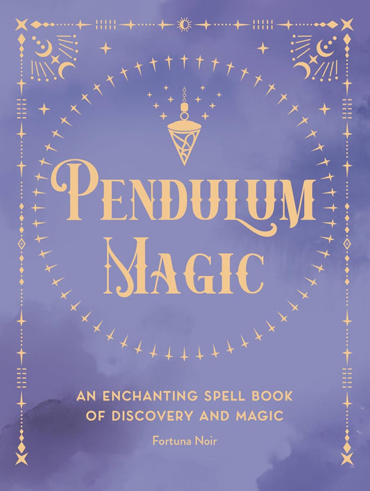 Pendulum Magic by Fortuna Noir