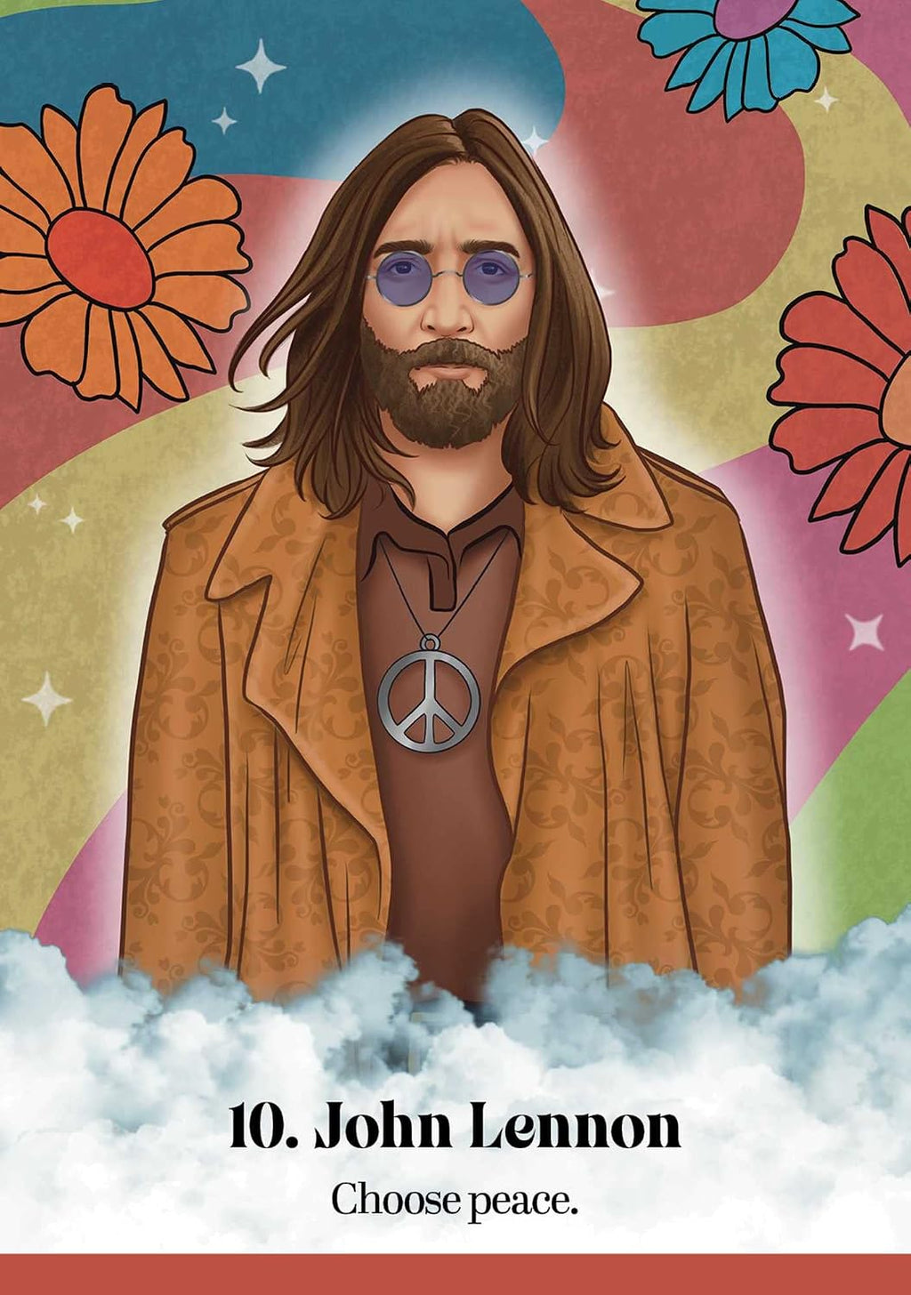 A stylized illustrated portrait of John Lennon with long brown hair, a beard, blue-tinted glasses, a brown patterned coat, and a peace sign necklace, set against a colorful retro floral and wave background. Text at the bottom reads '10.