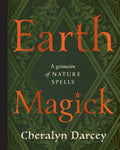 Book cover of 'Earth Magick' by Cheralyn Darcey with green and orange design.