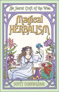 Magical Herbalism by Scott Cunningham