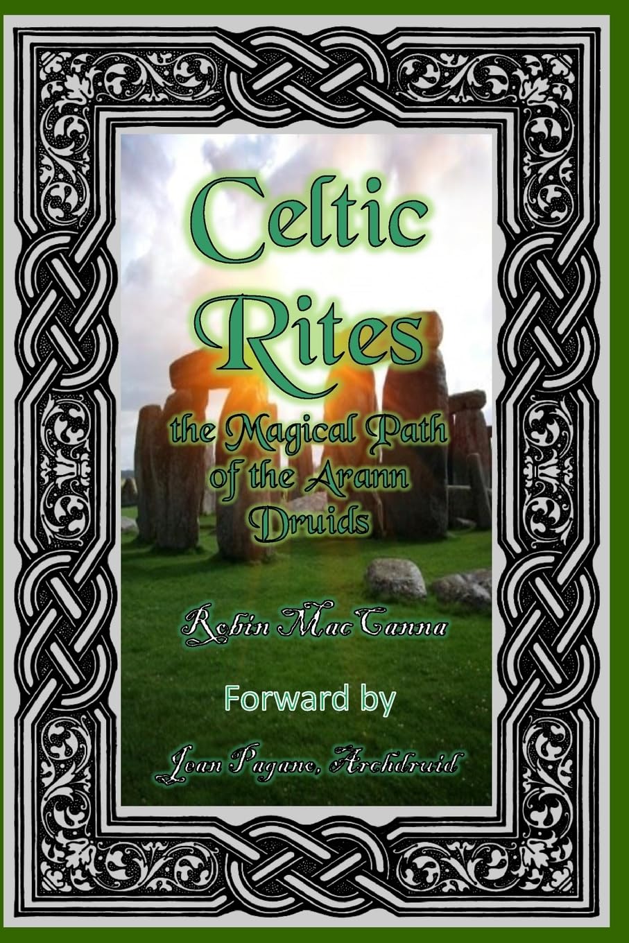 Book cover of 'Celtic Rites' with decorative frame and stone circle in background