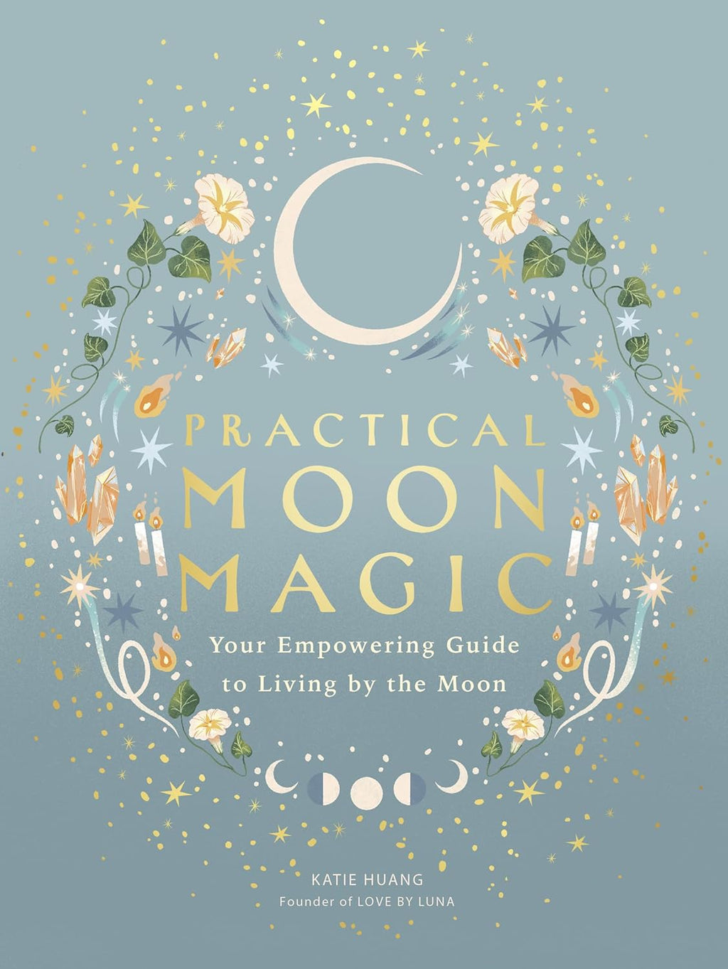Book cover of 'Practical Moon Magic' with celestial design elements on a light blue background.