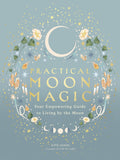Book cover of 'Practical Moon Magic' with celestial design elements on a light blue background.
