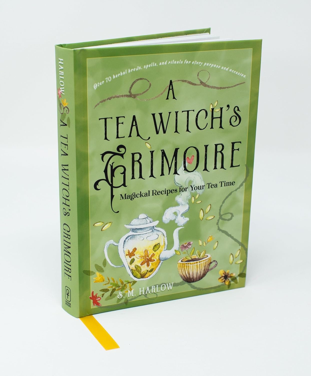 Tea Witch's Grimoire by S M Harlow