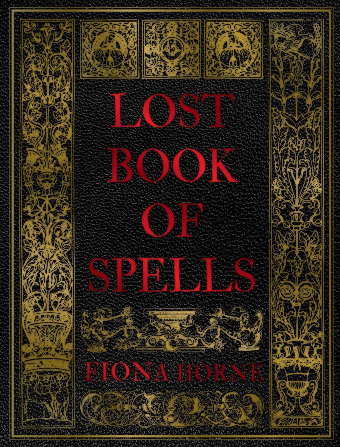 Book cover of 'Lost Book of Spells' with ornate design and red text.