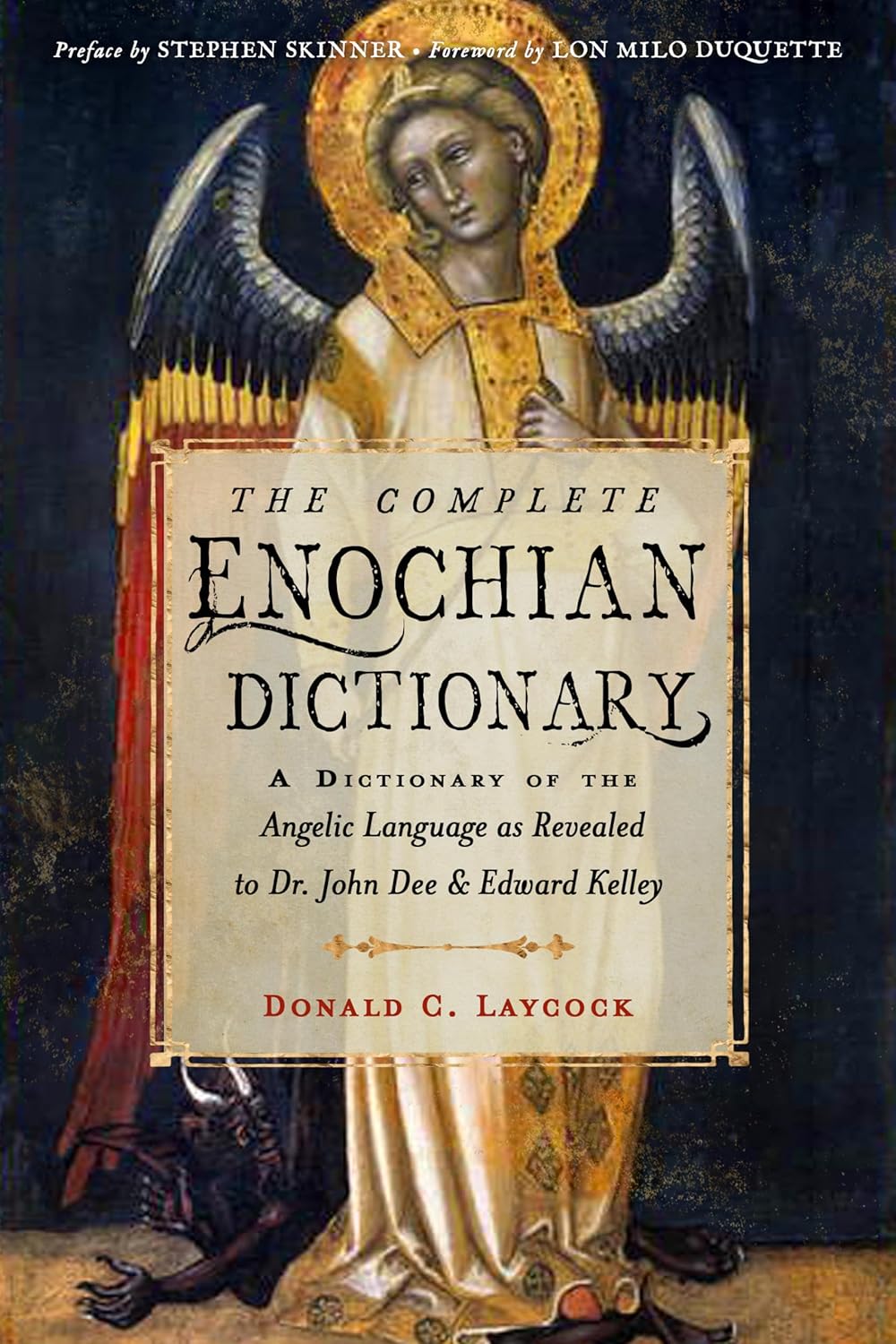 The cover of 'The Complete Enochian Dictionary' featuring an illustration of an angel holding a book, with the title and author's name displayed.