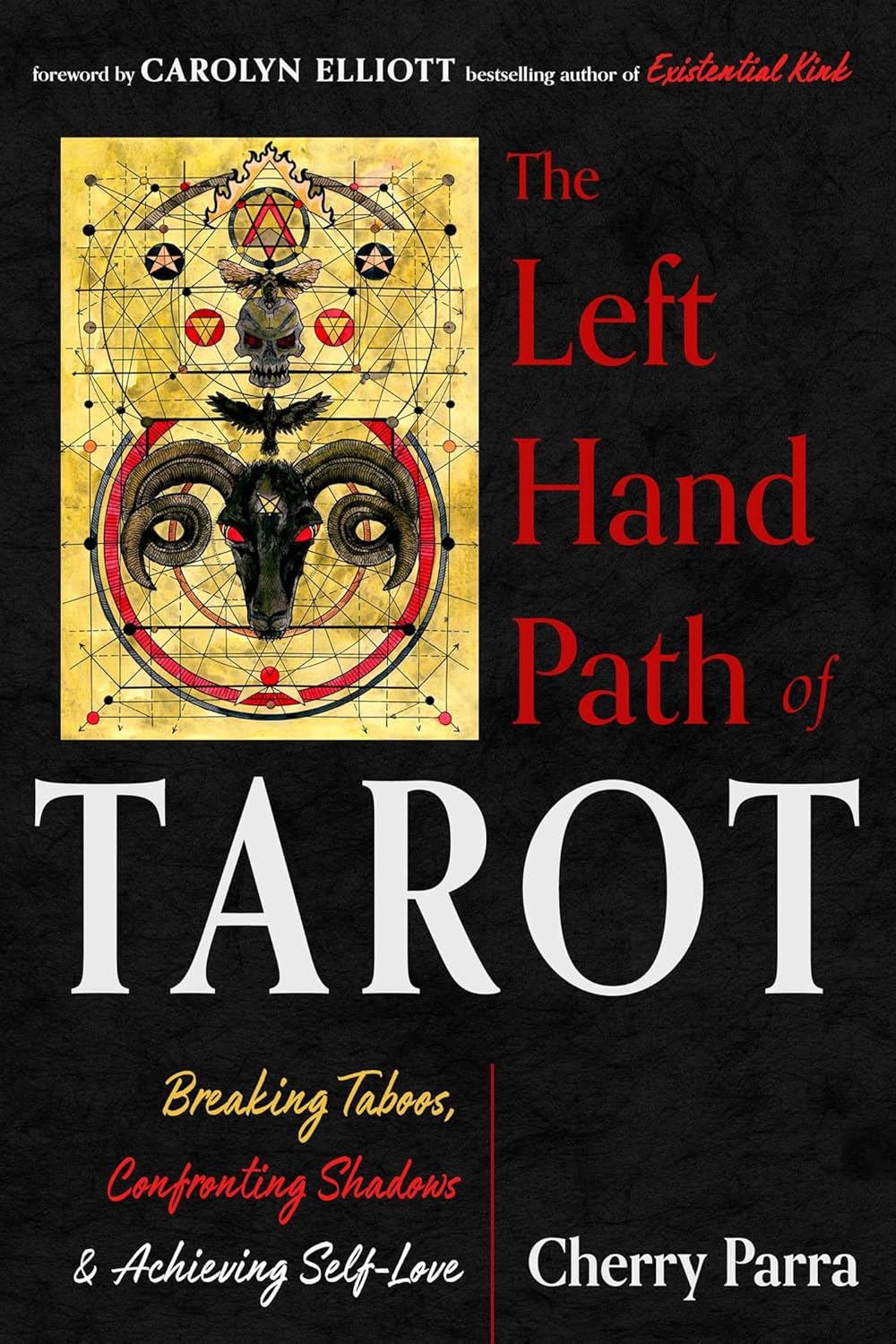 Book cover of 'The Left Hand Path of Tarot' with tarot card design and text.
