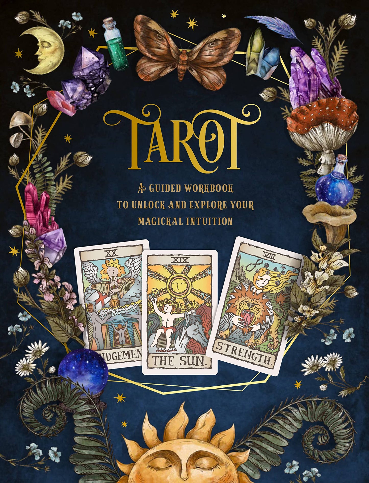 Tarot: A Guided Workbook