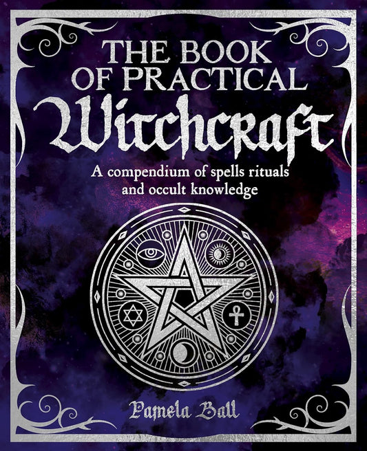 The Book of Practical Witchcraft