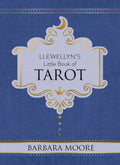 Llewellyn's little book Tarot by Barbara Moore