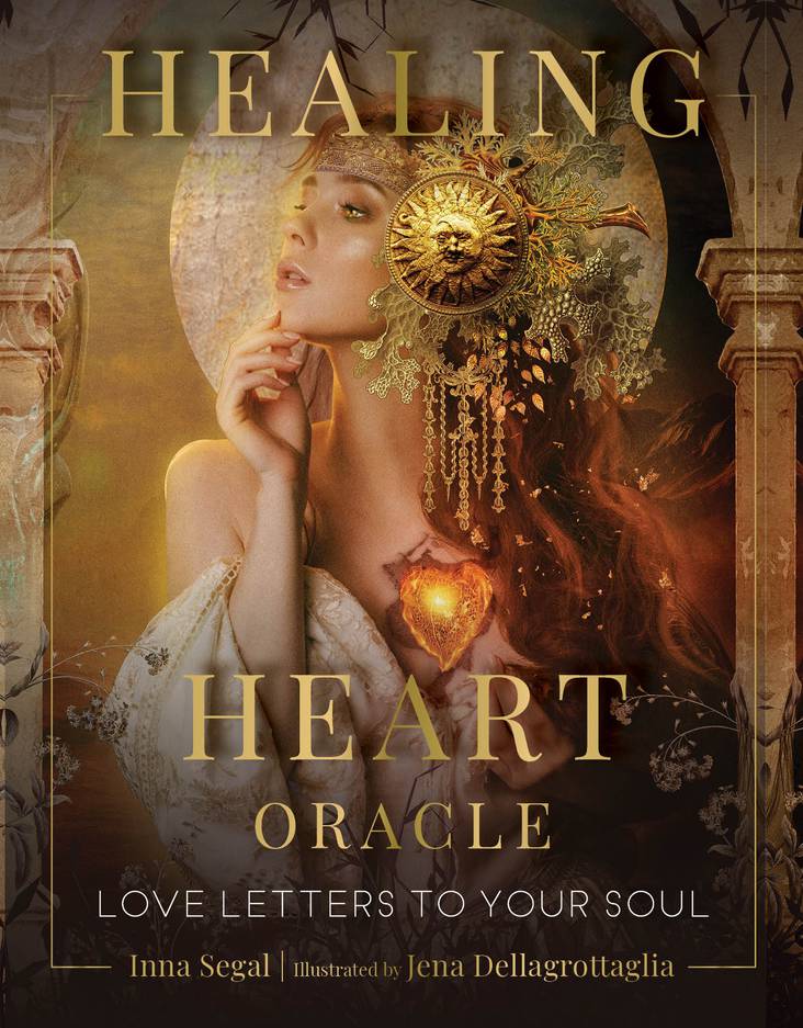 Healing Heart Oracle by Segal & Dellagrottaglia
