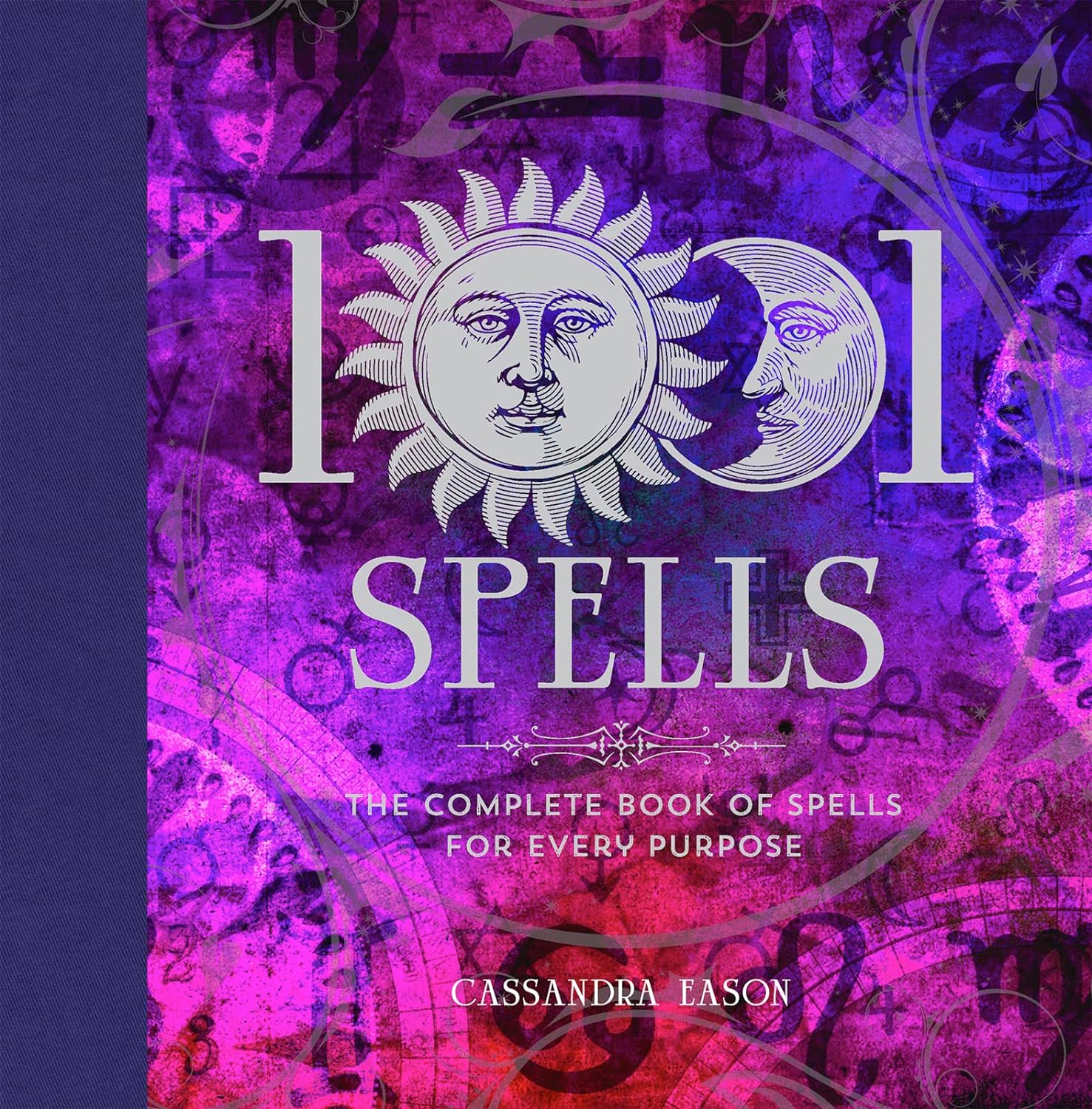 1001 Spells for Every Purpose by Cassandra Eason