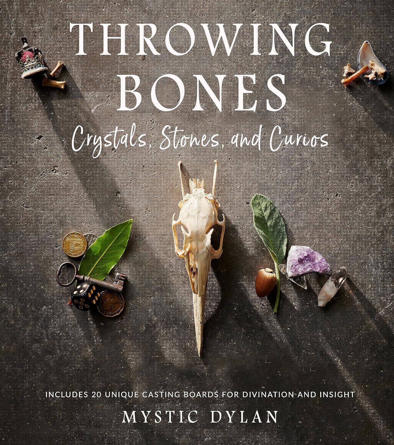 Throwing Bones, Crystals, Stones, and Curios