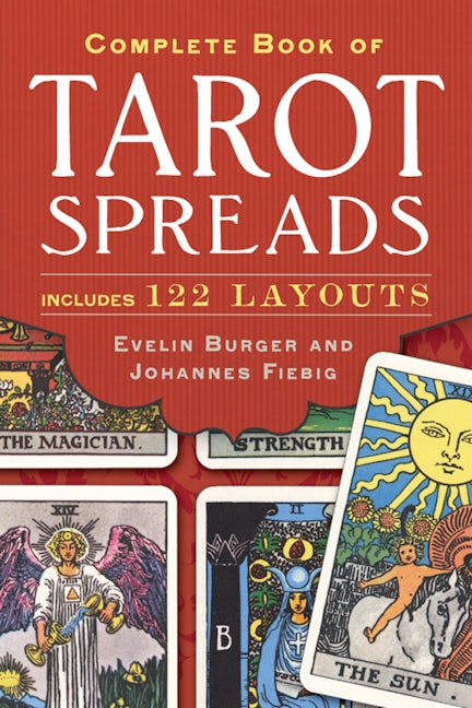 Complete Book of Tarot Spreads by Burger & Fiebig