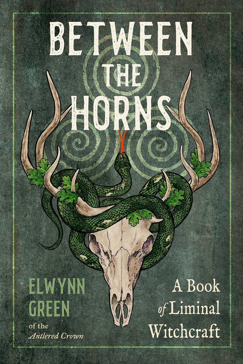 Book cover for 'Between the Horns' by Elwynn Green, featuring a green snake wrapped around a deer skull with antlers on a textured dark green background.