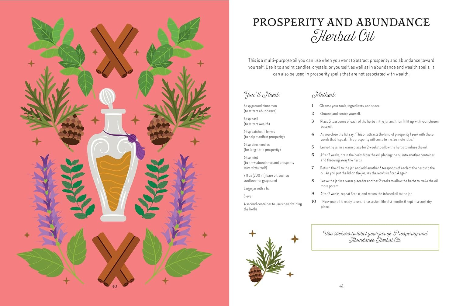 A two-page spread from a recipe or guidebook about 'Prosperity and Abundance Herbal Oil.' The left page features a pink background with illustrated herbs, cinnamon sticks, a glass oil bottle, and purple flowers arranged around the title.