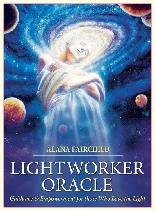 Lightworker oracle by Alana Fairchild