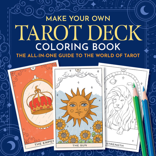 Coloring book cover for 'Make Your Own Tarot Deck' with tarot card illustrations and coloring pages.