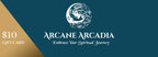Arcane Arcadia $10 eGift Card