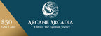 Arcane Arcadia $50 eGift Card