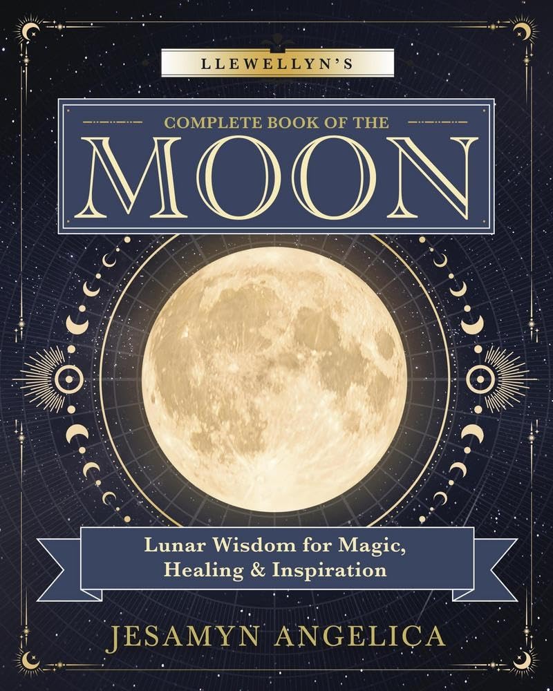 Book cover of 'Llewellyn's Complete Book of the Moon' with a moon illustration and decorative elements.