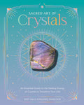 Book cover of 'Sacred Art of Crystals' with a crystal and geometric design on a teal background.