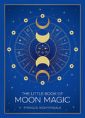 Front cover of the book 'The Little Book of Moon Magic' by Francis Nightingale, featuring a deep blue background with gold celestial illustrations and white title text.